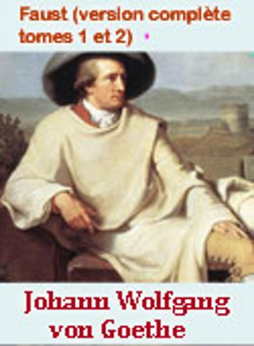 Cover of the book Faust (Version complète tomes 1 et 2) by Johann Wolfgang von Goethe, JV