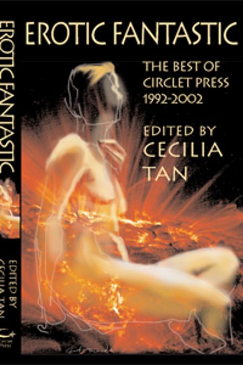 Cover of the book Erotic Fantastic by Cecilia Tan, Francesca Lia Block, Laura Antoniou, Circlet Press