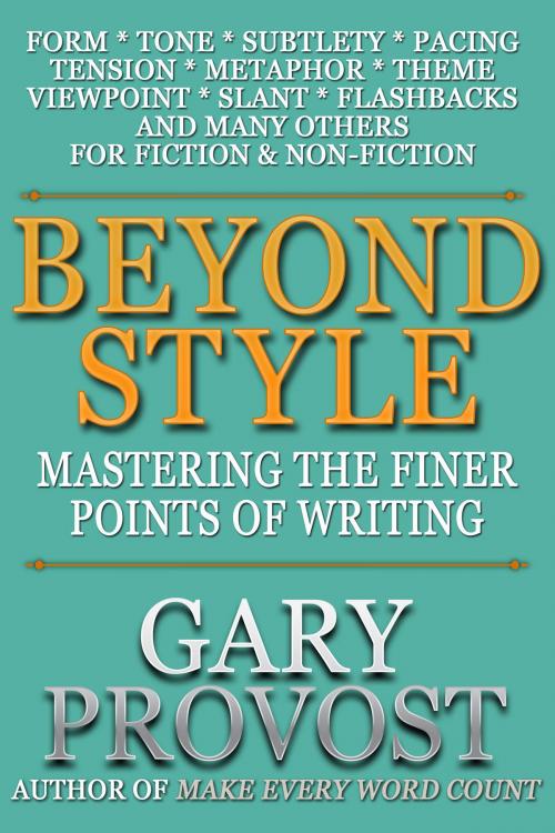 Cover of the book Beyond Style by Gary Provost, Crossroad Press