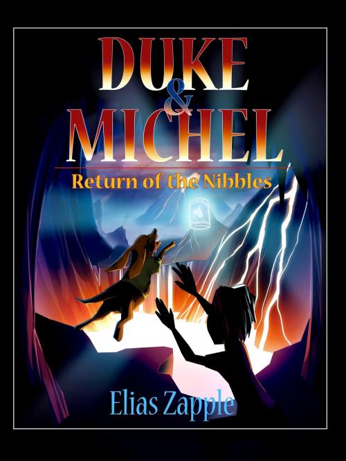 Cover of the book RETURN OF THE NIBBLES by Elias Zapple, Heads or Tales Press