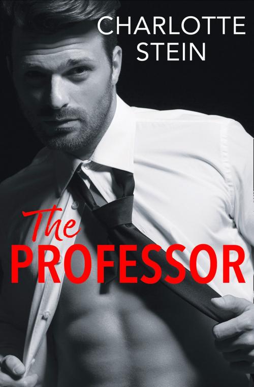 Cover of the book The Professor by Charlotte Stein, HarperCollins Publishers