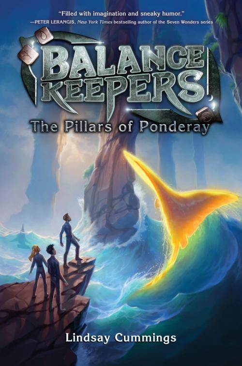 Cover of the book Balance Keepers, Book 2: The Pillars of Ponderay by Lindsay Cummings, Katherine Tegen Books