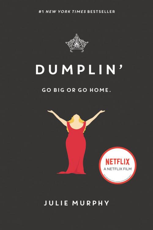 Cover of the book Dumplin' by Julie Murphy, Balzer + Bray