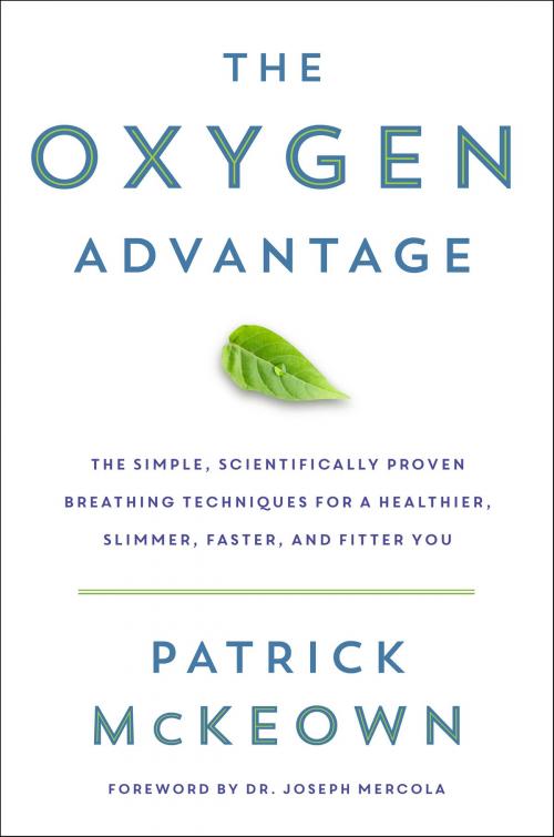 Cover of the book The Oxygen Advantage by Patrick McKeown, William Morrow