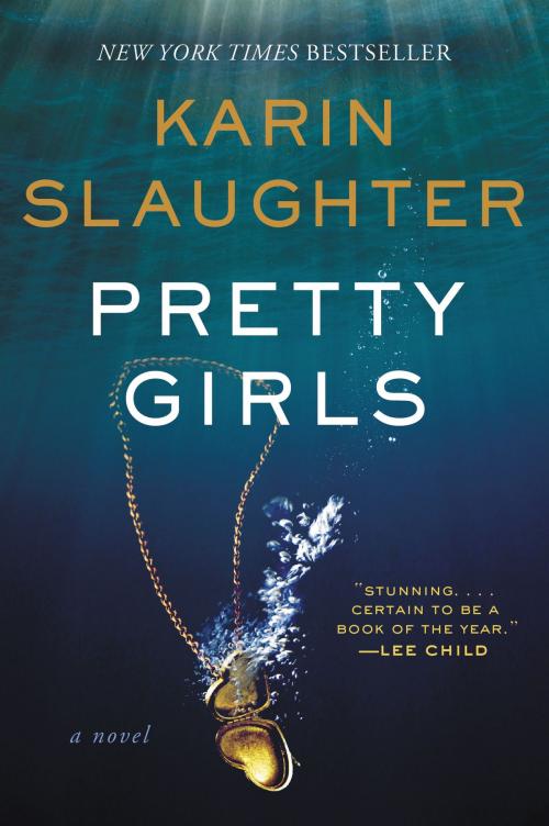 Cover of the book Pretty Girls by Karin Slaughter, William Morrow