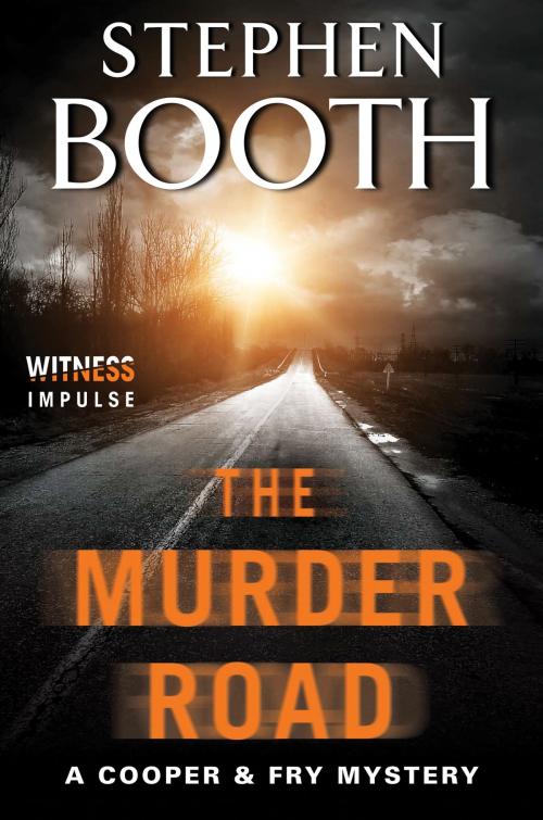 Cover of the book The Murder Road by Stephen Booth, Witness Impulse