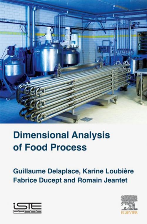 Cover of the book Dimensional Analysis of Food Processes by Guillaume Delaplace, Karine Loubière, Fabrice Ducept, Romain Jeantet, Elsevier Science