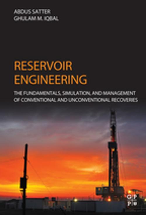 Cover of the book Reservoir Engineering by Abdus Satter, Ghulam M. Iqbal, Elsevier Science