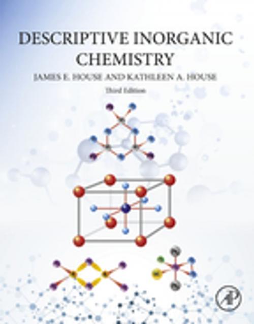 Cover of the book Descriptive Inorganic Chemistry by Kathleen A. House, James E. House, Elsevier Science