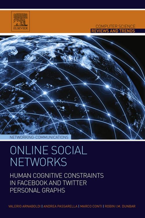 Cover of the book Online Social Networks by Valerio Arnaboldi, Andrea Passarella, Marco Conti, Robin I.M. Dunbar, Elsevier Science