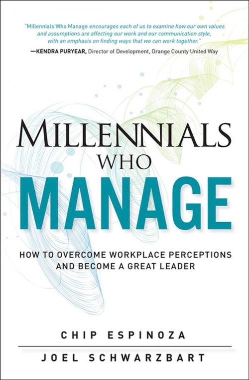 Cover of the book Millennials Who Manage by Chip Espinoza, Joel Schwarzbart, Pearson Education