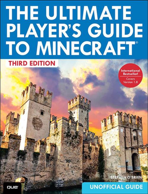 Cover of the book The Ultimate Player's Guide to Minecraft by Stephen O'Brien, Pearson Education