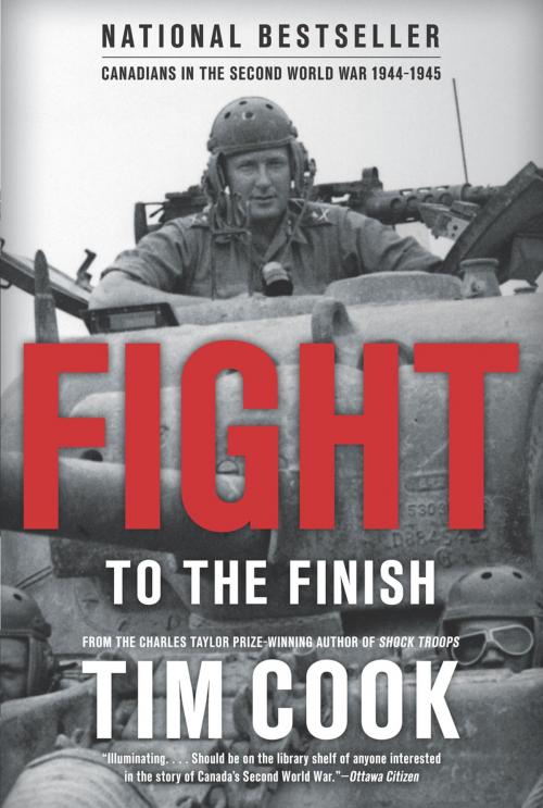Cover of the book Fight to the Finish by Tim Cook, Penguin Canada