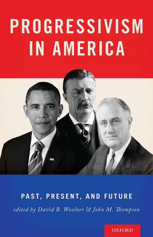 Cover of the book Progressivism in America by , Oxford University Press