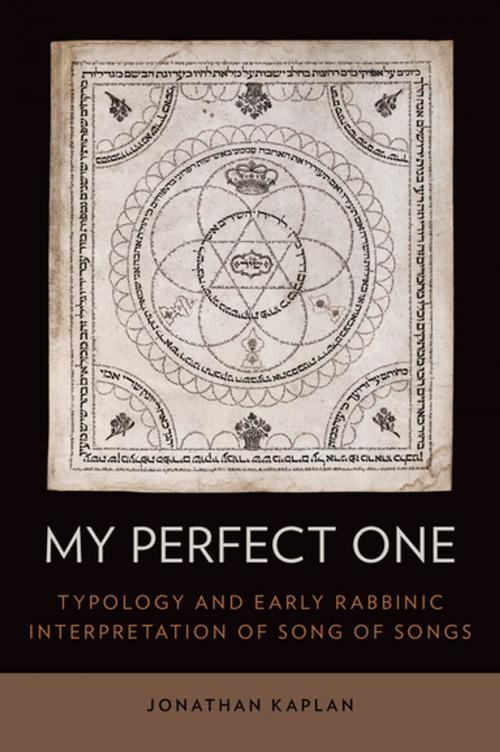 Cover of the book My Perfect One by Jonathan Kaplan, Oxford University Press