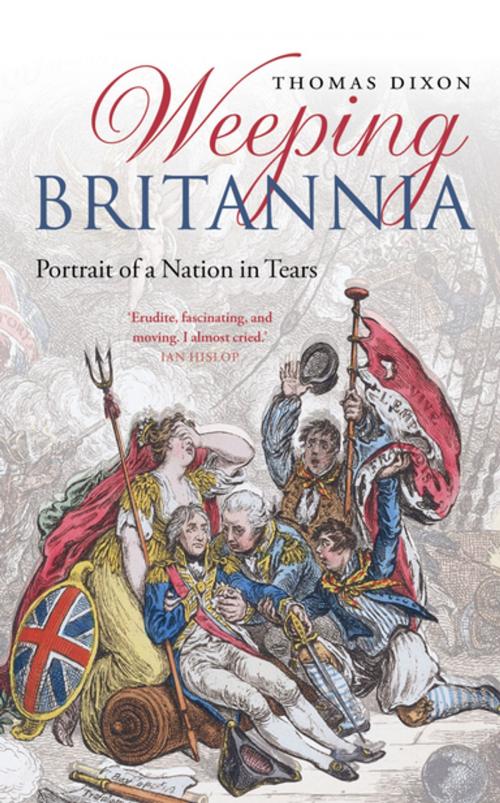 Cover of the book Weeping Britannia by Thomas Dixon, OUP Oxford