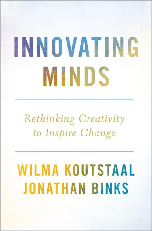 Cover of the book Innovating Minds by Wilma Koutstaal, Jonathan Binks, Oxford University Press