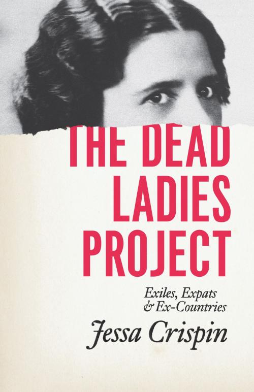 Cover of the book The Dead Ladies Project by Jessa Crispin, University of Chicago Press