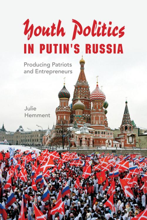 Cover of the book Youth Politics in Putin's Russia by Julie Hemment, Indiana University Press