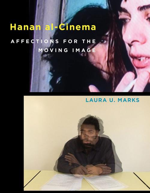 Cover of the book Hanan al-Cinema by Laura U. Marks, The MIT Press