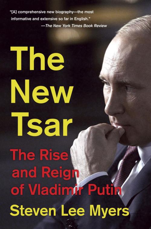 Cover of the book The New Tsar by Steven Lee Myers, Knopf Doubleday Publishing Group