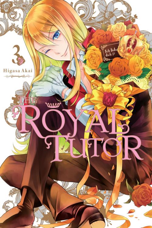 Cover of the book The Royal Tutor, Vol. 3 by Higasa Akai, Yen Press
