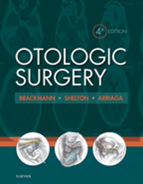 Cover of the book Otologic Surgery E-Book by , Elsevier Health Sciences