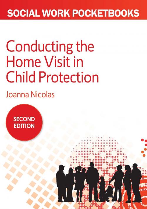 Cover of the book Conducting The Home Visit In Child Protection by Joanna Nicolas, McGraw-Hill Education