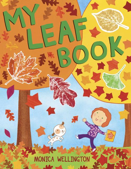 Cover of the book My Leaf Book by Monica Wellington, Penguin Young Readers Group