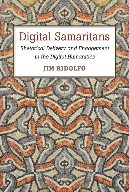 Cover of the book Digital Samaritans by Jim Ridolfo, University of Michigan Press