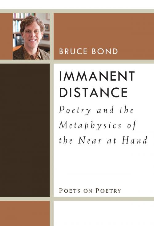 Cover of the book Immanent Distance by Bruce Bond, University of Michigan Press