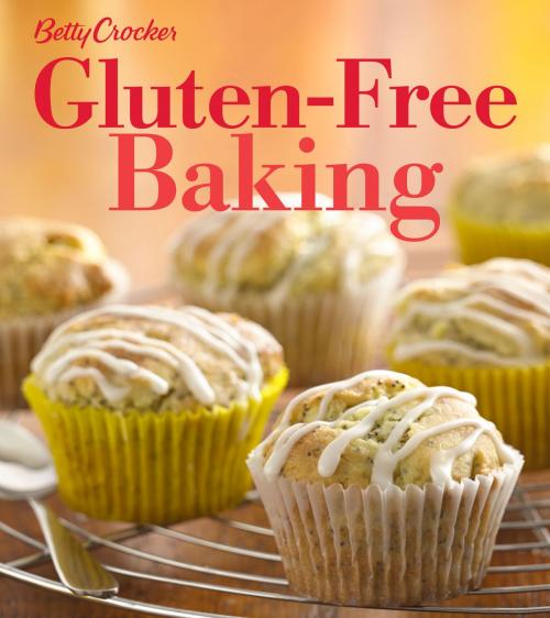 Cover of the book Betty Crocker Gluten-Free Baking by Betty Crocker, HMH Books