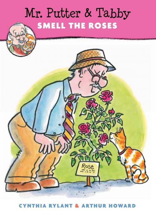 Cover of the book Mr. Putter & Tabby Smell the Roses by Cynthia Rylant, HMH Books