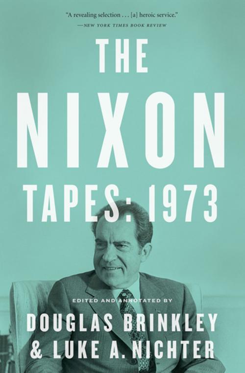 Cover of the book The Nixon Tapes: 1973 (With Audio Clips) by , Houghton Mifflin Harcourt