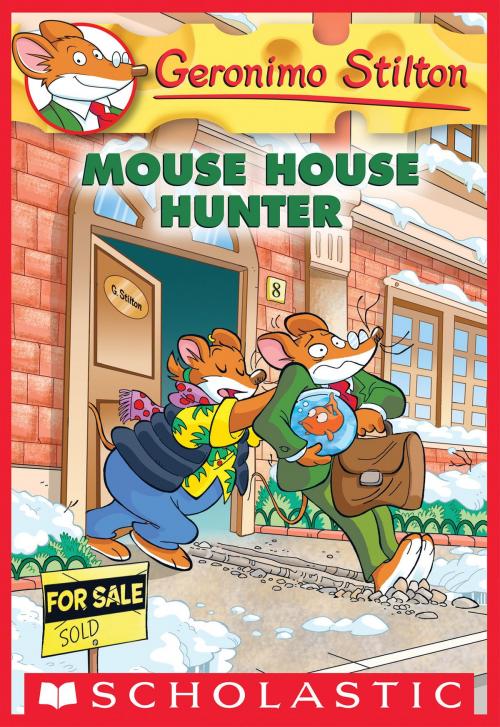 Cover of the book Mouse House Hunter (Geronimo Stilton #61) by Geronimo Stilton, Scholastic Inc.