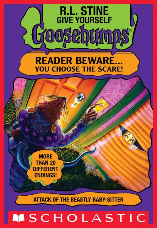 Cover of the book Attack of the Beastly Babysitter (Give Yourself Goosebumps #18) by R. L. Stine, Scholastic Inc.
