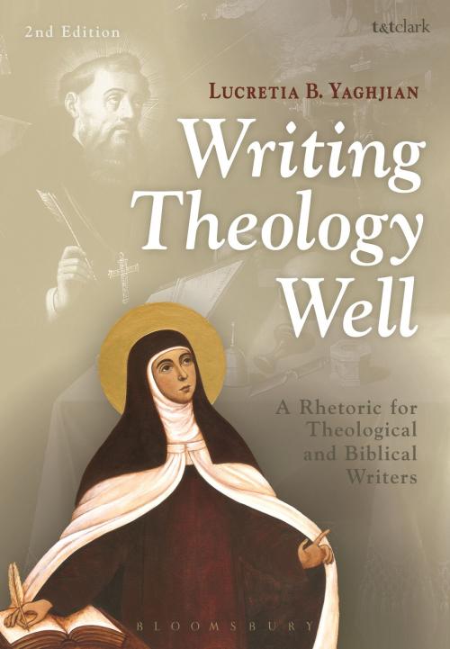 Cover of the book Writing Theology Well 2nd Edition by Lucretia B. Yaghjian, Bloomsbury Publishing