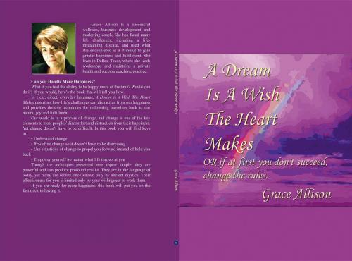 Cover of the book A Dream is a Wish the Heart Makes by Grace Allison, Grace Allison