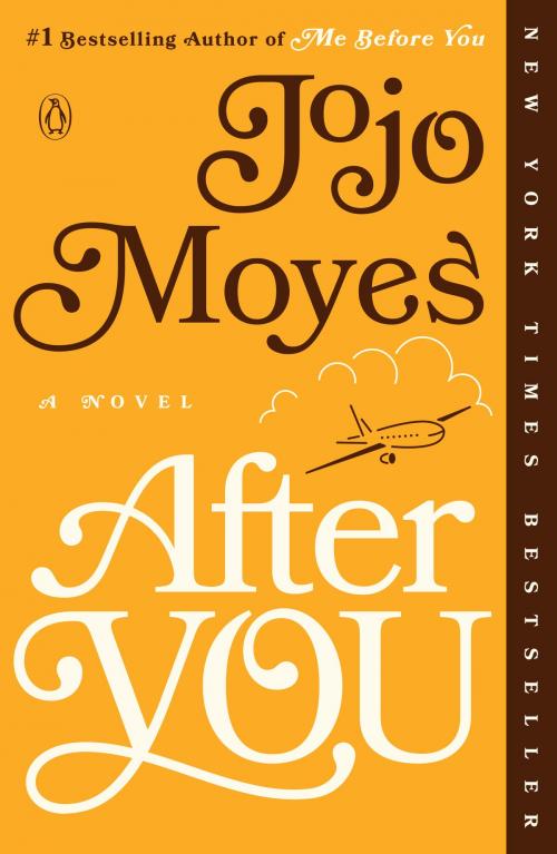 Cover of the book After You by Jojo Moyes, Penguin Publishing Group