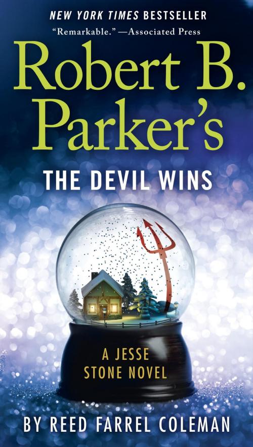 Cover of the book Robert B. Parker's The Devil Wins by Reed Farrel Coleman, Penguin Publishing Group