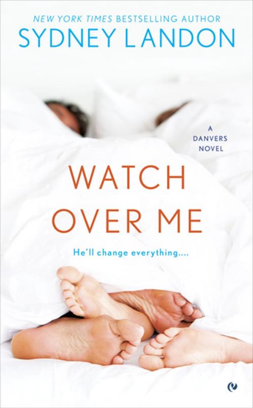 Cover of the book Watch Over Me by Sydney Landon, Penguin Publishing Group