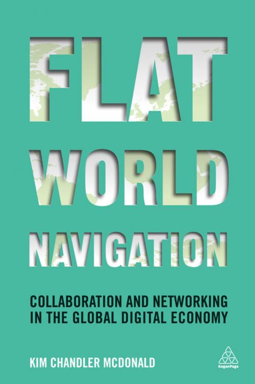 Cover of the book Flat World Navigation by Kim Chandler McDonald, Kogan Page