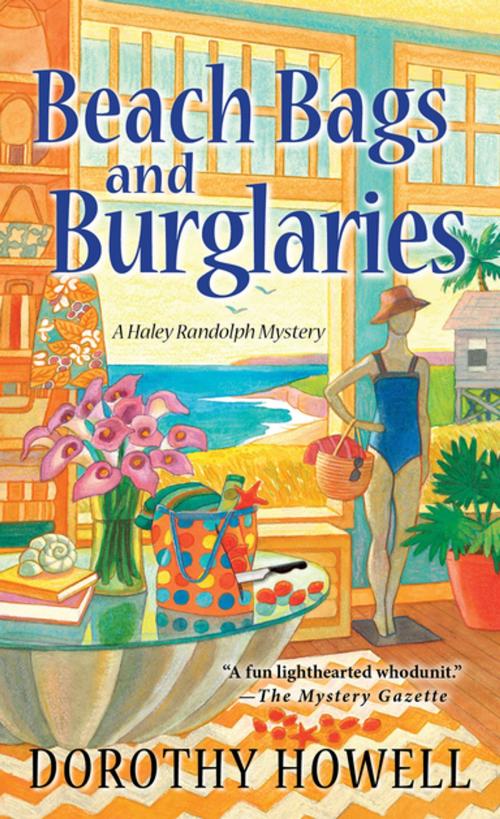 Cover of the book Beach Bags and Burglaries by Dorothy Howell, Kensington Books