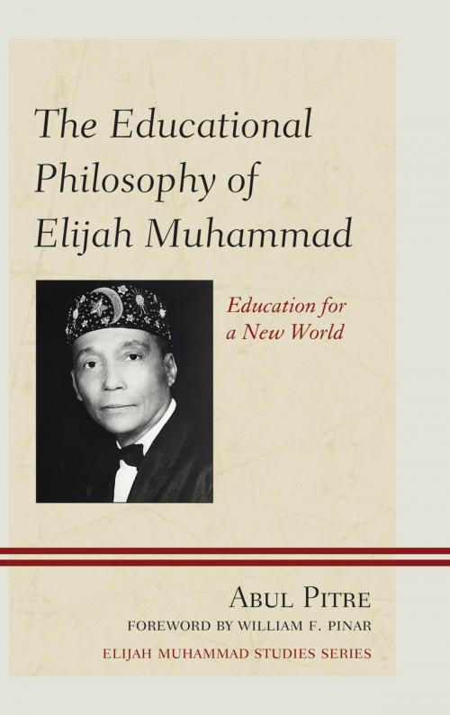 Cover of the book The Educational Philosophy of Elijah Muhammad by Abul Pitre, UPA