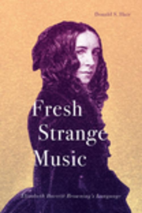 Cover of the book Fresh Strange Music by Donald S. Hair, MQUP