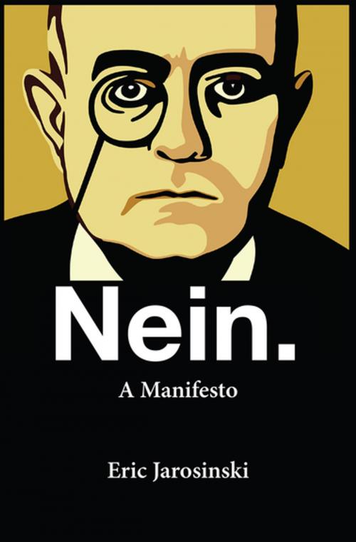 Cover of the book Nein. by Eric Jarosinski, Grove Atlantic