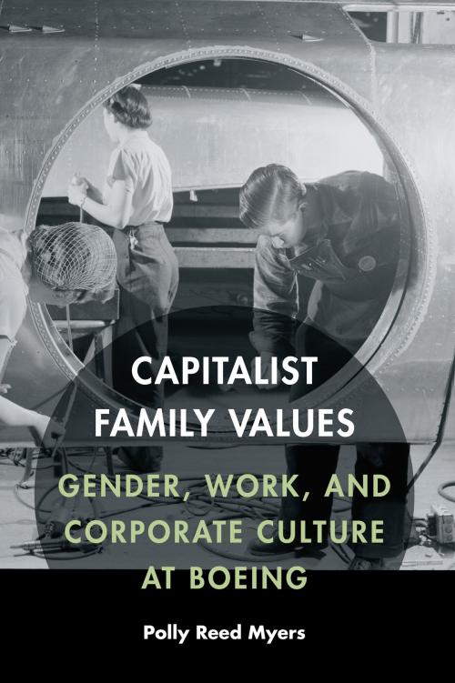 Cover of the book Capitalist Family Values by Polly Reed Myers, UNP - Nebraska