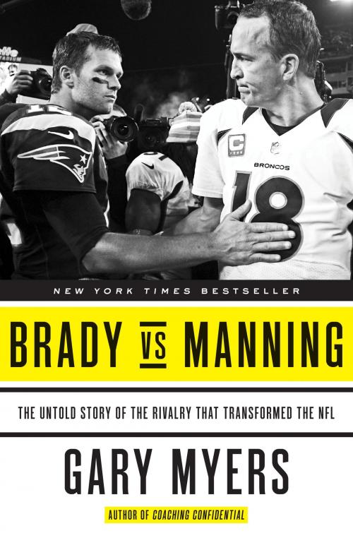 Cover of the book Brady vs Manning by Gary Myers, Crown/Archetype