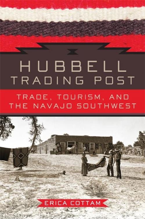 Cover of the book Hubbell Trading Post by Erica Cottam, University of Oklahoma Press