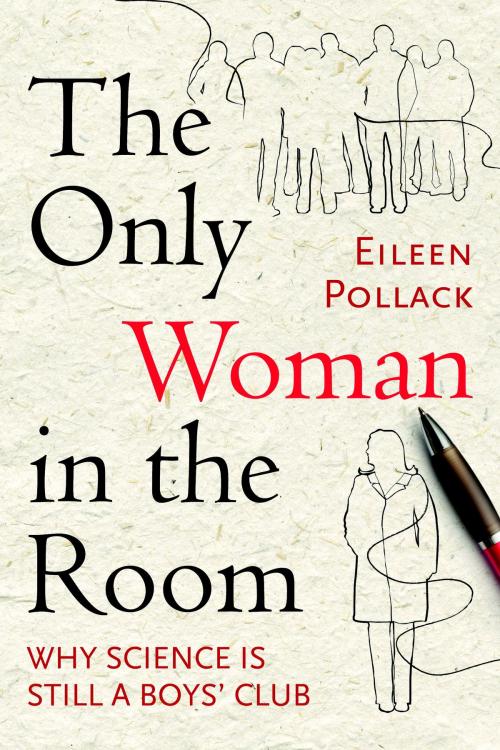 Cover of the book The Only Woman in the Room by Eileen Pollack, Beacon Press